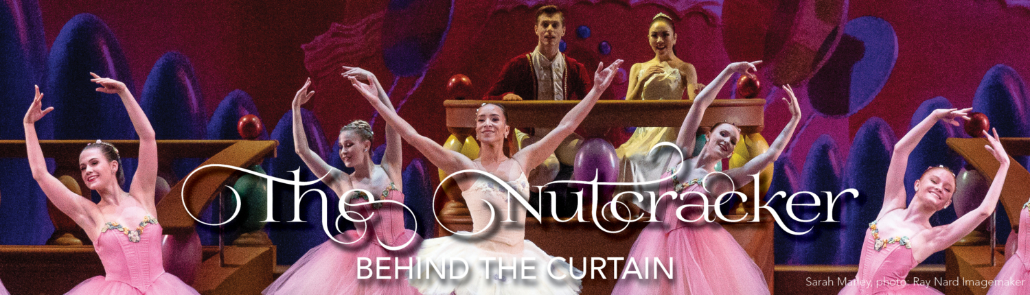 2022 23 Nutcracker Behind Curtain Grand Rapids Ballet