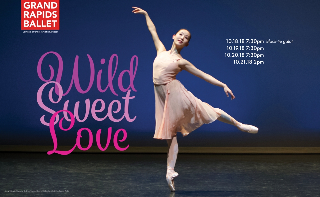 wild sweet love michigan ballet grand rapids ballet 